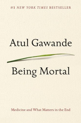 Being Mortal